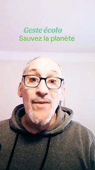 Conseil écolo - Faites un petit geste pour savuver la planète !!