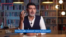 Gazeteci Levent Gültekin'den 'siyaseti bırakmadım' diyen Kılıçdaroğlu'na! Sen bu ülkede 11 yıl ne siyaseti yaptın?