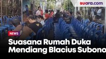 Suasana Rumah Duka Mendiang Blacius Subono di Kampung Gulon