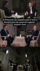 Os Poloneses são culpados pela 2ª Guerra Mundial pois não quiseram negociar - Vladimir Putin