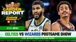 LIVE: Celtics vs Wizards Postgame Show | Garden Report