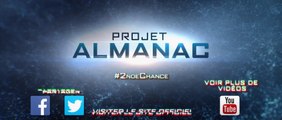PROJECT ALMANAC (2015) Bande Annonce VF - HD