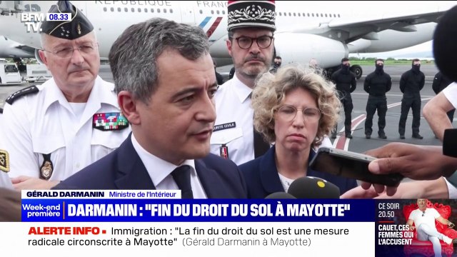 Fin du droit du sol à Mayotte: Il ne sera plus possible de devenir Français si l'on n'est pas soi-même enfant de parents français , déclare Gérarld Darmanin à son arrivée sur l'archipel
