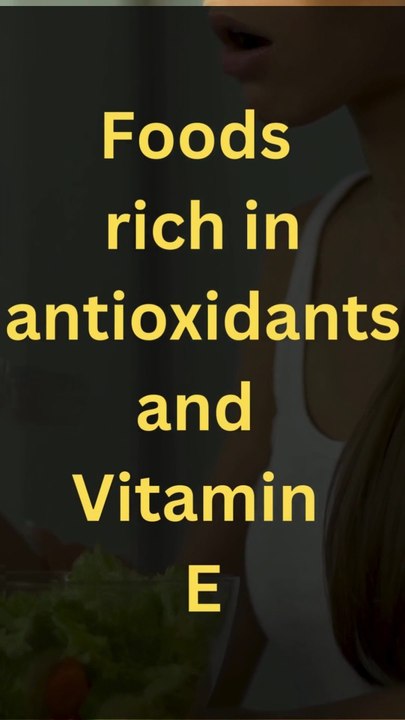 Foods rich in antioxidants and Vitamin E #mix #super_foods #VitaminE