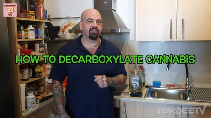 How to Decarboxylate Cannabis... For Butters, Oils and Tinctures | Herbistry420