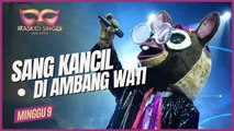 Sang Kancil - Di Ambang Wati | THE MASKED SINGER MALAYSIA S4 (Minggu 9)