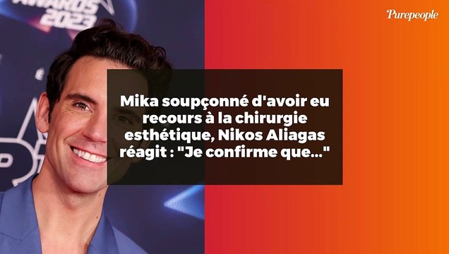 Mika soupçonné d'avoir eu recours à la chirurgie esthétique, Nikos Aliagas réagit : Je confirme que...