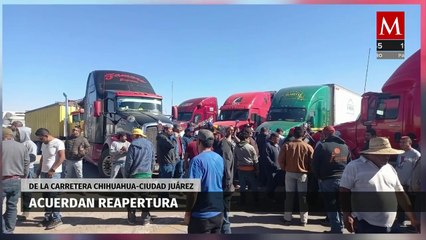 Reabren carretera Chihuahua-Ciudad Juárez tras acuerdo