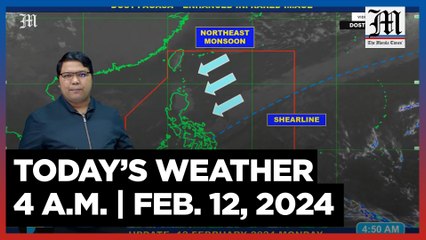 Today's Weather, 4 A.M. | Feb. 12, 2024