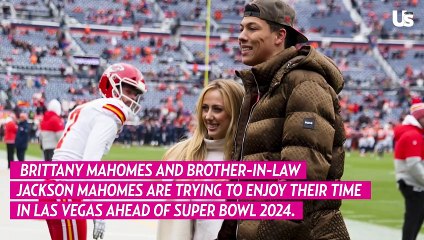 Brittany Mahomes Appears to Shrug Off Brother-in-Law Jackson Being Turned Away From VIP Area