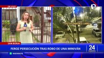 Robo de una miniván termina con un feroz persecución por las calles de San Borja