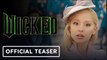 Wicked | Official Teaser Trailer - Ariana Grande, Cynthia Erivo, Jeff Goldblum