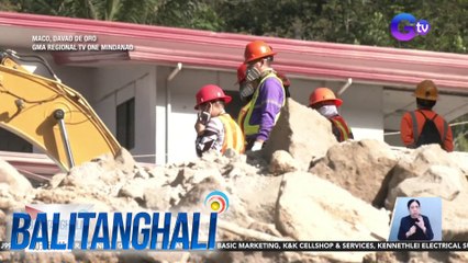 Maco MDRRMO: Nasawi sa pagguho ng lupa, umakyat na sa 55 | BT