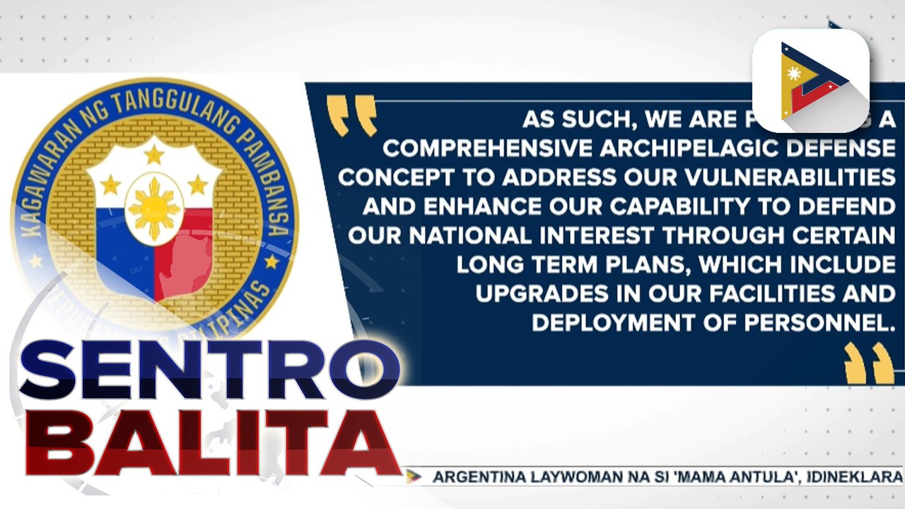DND, muling iginiit na walang karapatan ang China na magbabala sa Phl kaugnay sa pagproteka sa ating teritoryo