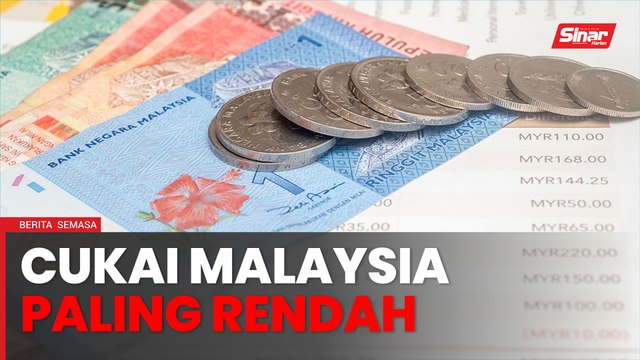 Kutipan cukai Malaysia antara paling rendah di Asia Tenggara - Pakar