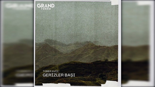 Tümer Avcı - Gerizler Başı