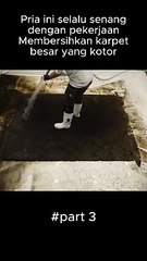 pekerjaan membersihkan karpet yang menyenangkan #part3