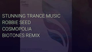 Robbie Seed - Cosmopolia (Biotones Remix)