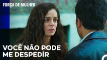 Bahar não quer sair de casa  - Força de Mulher Episodio 13