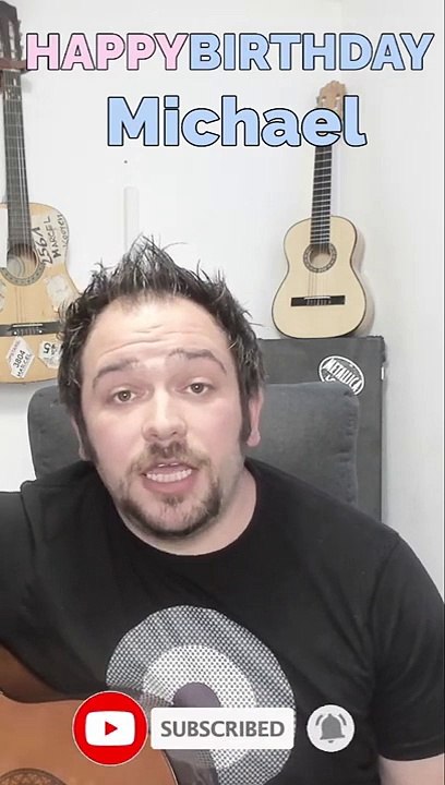 Happy Birthday, Michael! Geburtstagsgrüße an Michael