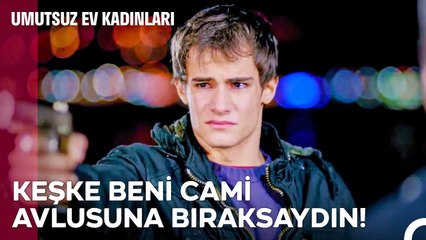 Mert Kendisini Evlat Edinen Cemil'le Yüzleşti  - Umutsuz Ev Kadınları