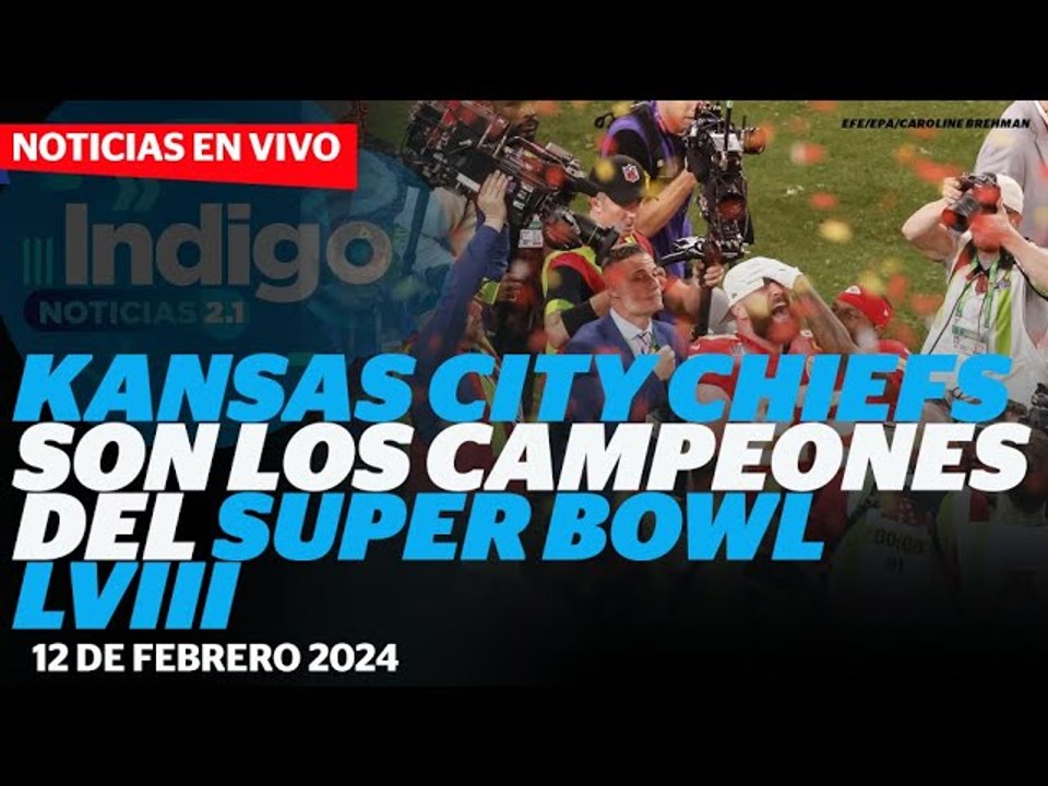 Kansas City Chiefs son los campeones del Super...