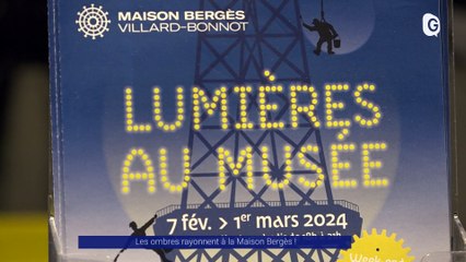 Reportage - Les ombres rayonnent à la Maison Bergès !