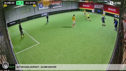 But de Gael Dupouy - GLOBE SOCCER