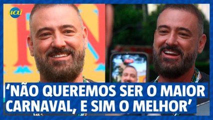 Download Video: “Não nos interessa ser o maior carnaval, e sim o melhor”, diz secretário Cultura