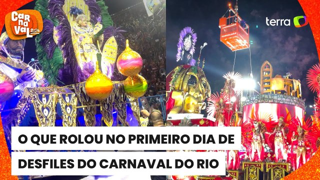 O que rolou no primeiro dia de desfiles do carnaval do Rio