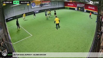 But de Gael Dupouy - GLOBE SOCCER
