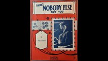 There's Nobody Else But You - Joe Raymond and His Orchestra (1924)