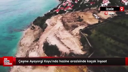 Çeşme Ayayorgi Koyu’nda hazine arazisinde kaçak inşaat