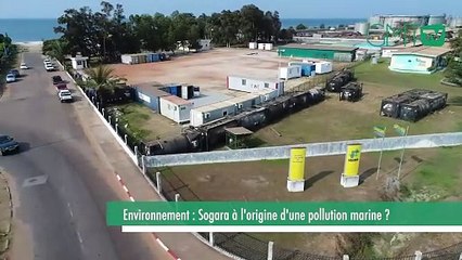 [#Reportage]  Environnement : Sogara à l'origine d'une pollution marine ?