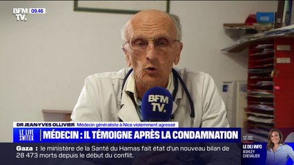 "C'est une peine virtuelle, cet individu a failli me tuer": le  médecin agressé à Nice en août dernier réagit à la condamnation de son agresseur