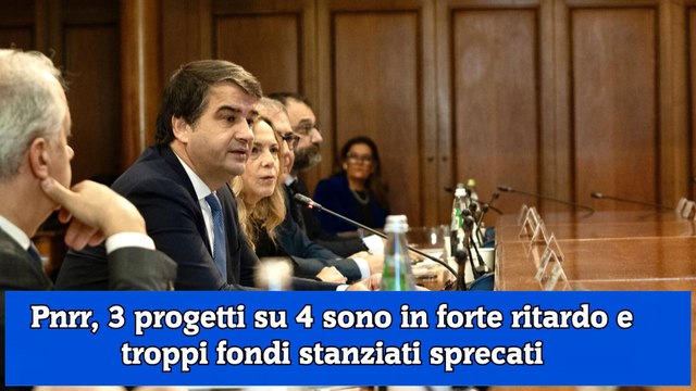 Pnrr, 3 progetti su 4 sono in forte ritardo e troppi fondi stanziati sprecati