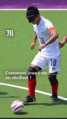 Comment est-ce qu’on joue au cécifoot ?