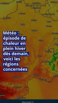 Météo : épisode de chaleur en plein hiver dès demain, voici les régions concernées