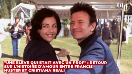 "Une élève qui était avec un prof" : retour sur l'histoire d'amour entre Francis Huster et Cristiana Reali