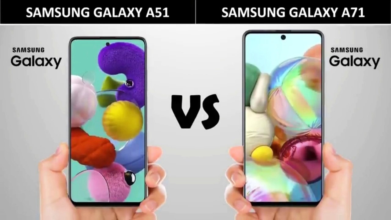 Samsung Galaxy A71 vs Samsung Galaxy A51