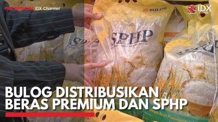 Bulog Distribusikan Beras Premium dan SPHP
