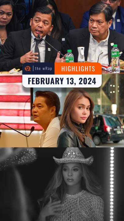 Rappler's highlights: Cha-cha, Albee Benitez & Ivana Alawi, Beyoncé | The wRap | February 13, 2024