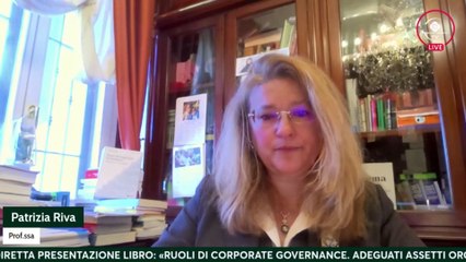 PRESENTAZIONE LIBRO: «RUOLI DI CORPORATE GOVERNANCE. ADEGUATI ASSETTI ORGANIZZATIVI E SOSTENIBILITÀ»