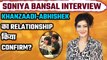 Soniya Bansal talks about Abhishek & Khanzaadi's relationship, tiff with Munawar Faruqui & Much More