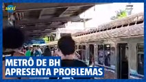 Metrô de BH apresenta problemas no último dia do carnaval