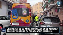 Una mujer de 62 años apuñalada en el abdomen por su ex pareja en Carabanchel (Madrid)
