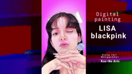 Digital painting LISA BLACKPINK