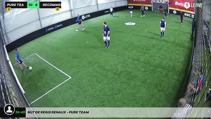 But de Regis Renaux - Pure Team