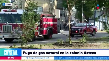 Se registra fuga de gas en la Col. Azteca, alcaldía Venustiano Carranza