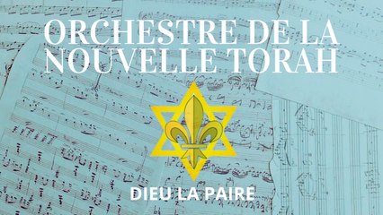 Orchestre de la Nouvelle Torah - Dieu la Paire